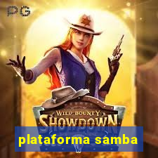 plataforma samba